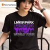 Linkin Park From Zero World Tour Venue In Baltimore Md On May At Cfg Bank Arena T Shirt