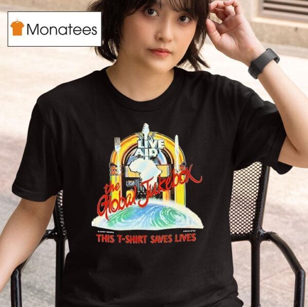 Live Aid The Global Jukebox T Shirt