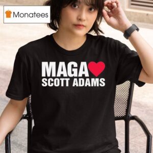 Maga Love Scott Adams T Shirt