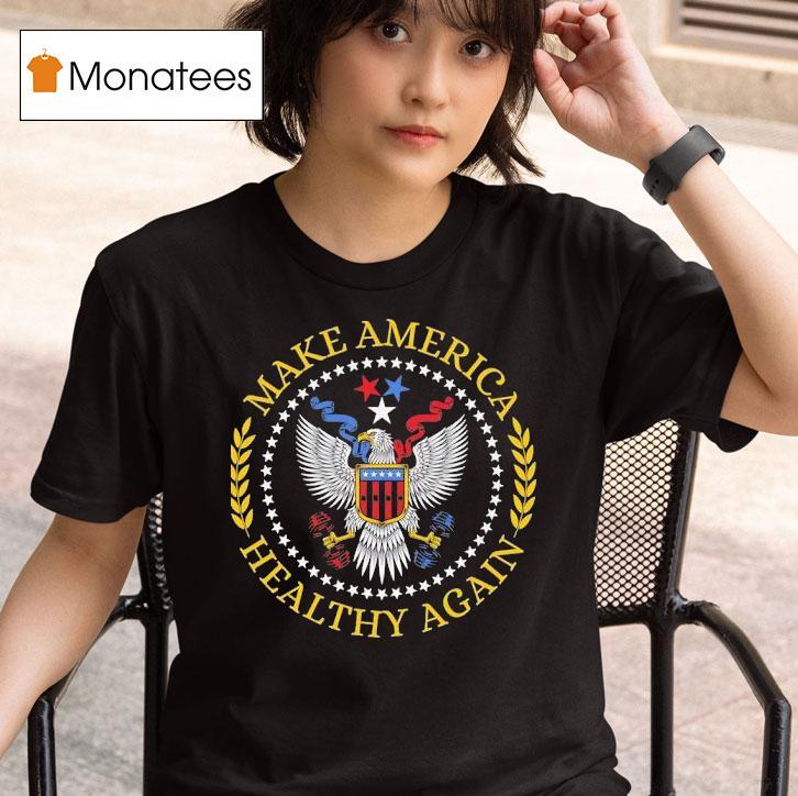 Make America Healthy Again Logo T Shirt