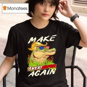 Make Amerigator Again Donald Trump T Shirt
