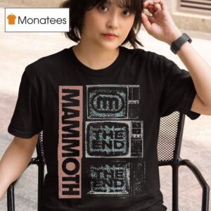 Mammoth The End Tv T Shirt