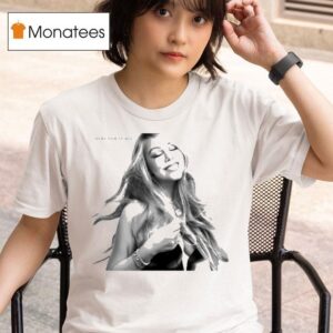 Mariah Carey Here For It All T Shirt