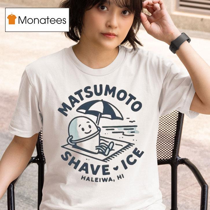 Matsumoto Shaved Ice Halewa Hi T Shirt