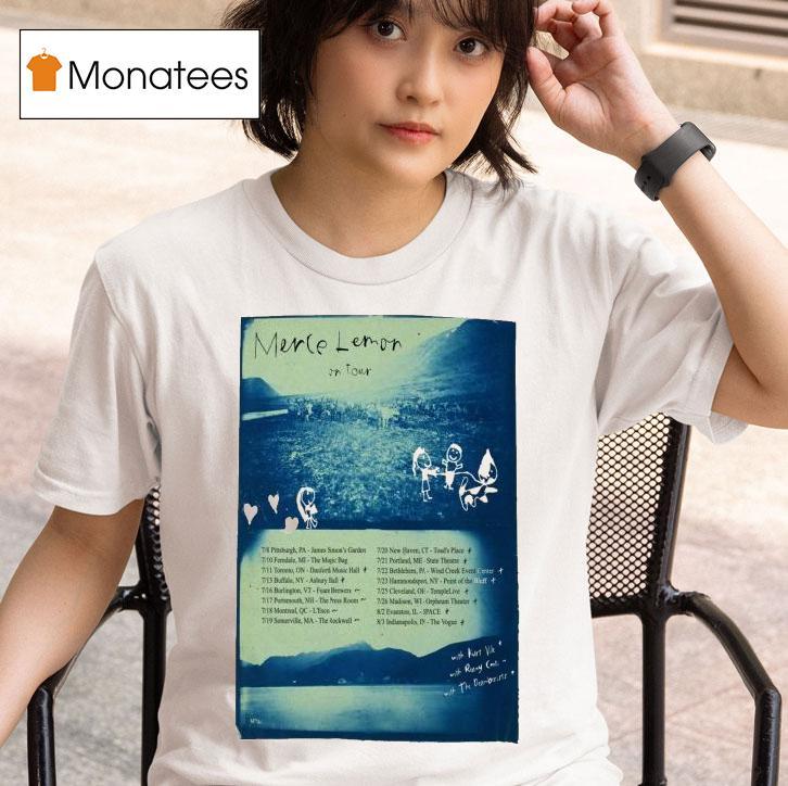 Merce Lemon On Tour July Dates T Shirt