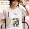Minion If We Get In Trouble It S My Sister S Fault Because I Listened To Her T Shirt