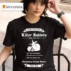 Monty Python And The Holy Grail Adopt A Killer Rabbit Caerbannog Animal Shelter Apply Now T Shirt