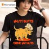 Mutt Butts Drive Me Nuts Dog T Shirt