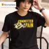 Nashville Predators Committed To The Pain Logo T Shirt