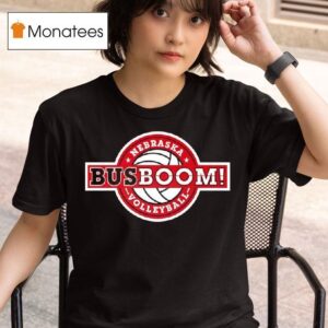 Nebraska Cornhuskers Volleyball Busboom T Shirt