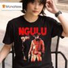 Ngulu Unchained T Shirt