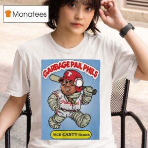 Nick Castellanos Nick Casty Ilanos Garbage Pail Phils T Shirt