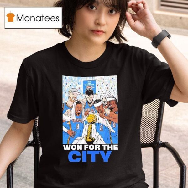 Oklahoma City Thunder Won For The City Cartoon T Shirt