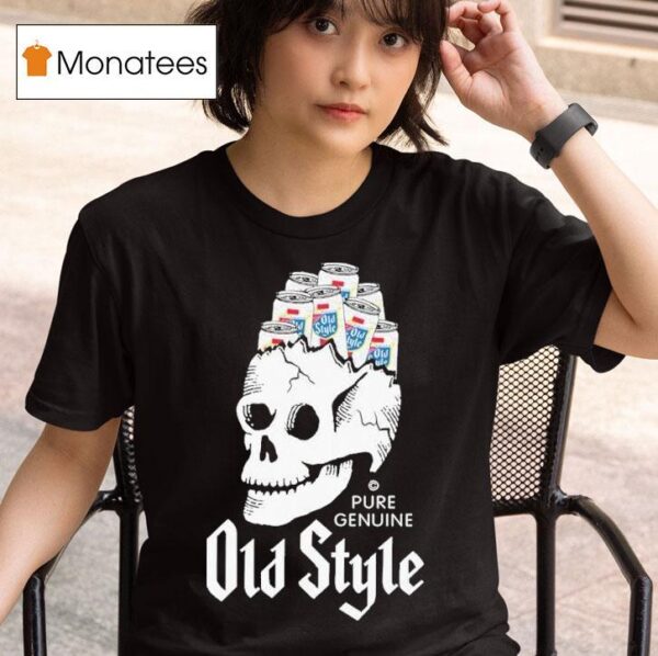 Old Style Beer Beer Brains Skull T Shirt