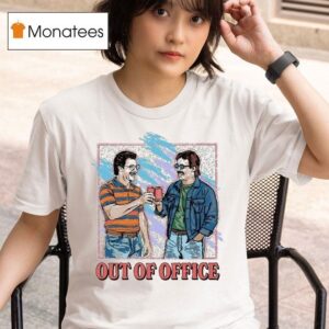 Out Of Office Cheers T Shirt