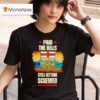 Paid The Bills Still Getting Screwed Maple Leaf Vintage T Shirt