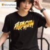 Paragon We Are Now The Paragon Aew T Shirt
