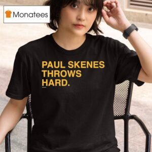 Paul Skenes Throws Hard T Shirt