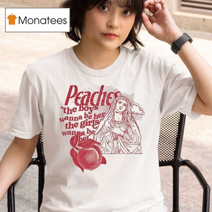 Peaches The Girls Wanna Be Her The Girls Wanna Be Her T Shirt