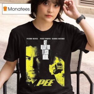 Pee Peednu Reeves Penis Popper Sandra Bullock Get Ready For Flush Hour T Shirt