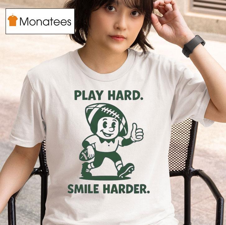 Play Hard Smile Harder Football T Shirt