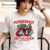 Posseshot Tattoo Melbourne Aus T Shirt
