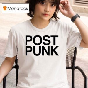 Post Punk New T Shirt