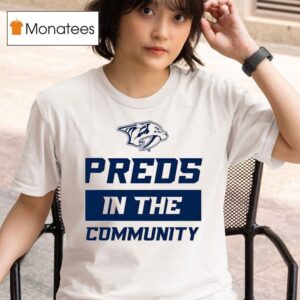 Preds In The Community Nashville Predators T Shirt