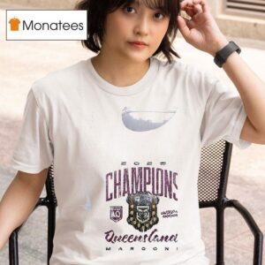 Queensland Maroons State Champions United In Maroon Back To Back To Back To Back Logo T Shirt