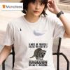 Racoon Always Be Yourself Unless You Can Be A Raccoon Then Always Be A Racoon T Shirt