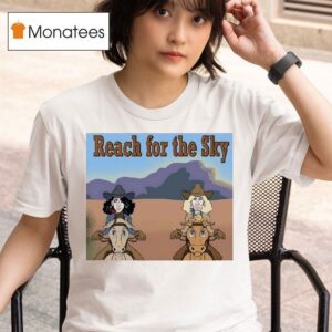 Reach For The Sky Riding Horse T Shirt