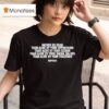 Refused Rather Be Dead Than Alive By Your Oppression Than Alive By Your Design Than Alive By Your Social Values Than Alive By Your Tradition Lyric T Shirt