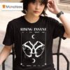 Rising Insane Do I Even Deserve This I M Fighting Just To Feel Breather T Shirt