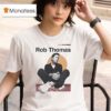 Rob Thomas Portrai T Shirt