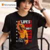 Roman Reigns Life Is Not Fair And Still T Shirt