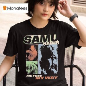 Samu Haber Me Free My Way Picture Me T Shirt