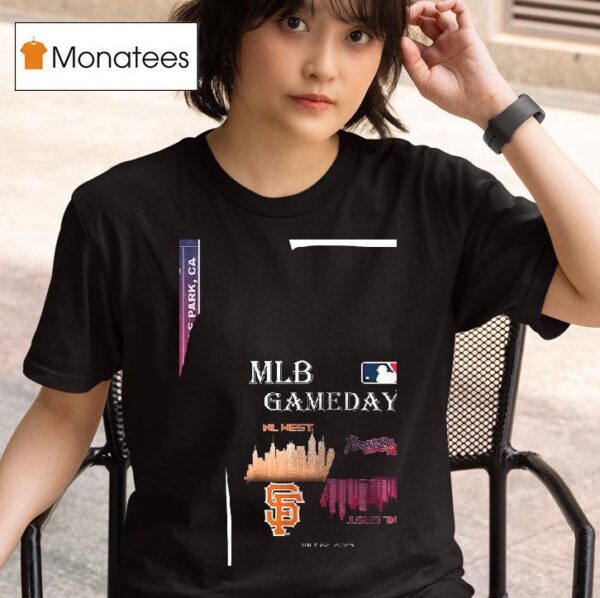 San Francisco Giants Vs Atlanta Braves Mlb Gameday Schedule Skyline City T Shirt