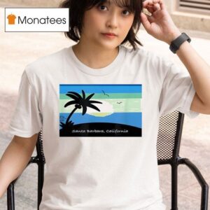 Santa Barbara California T Shirt