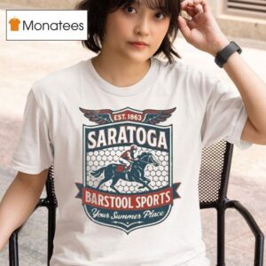 Saratoga X Barstool Sports Crest Your Summer Place Est T Shirt