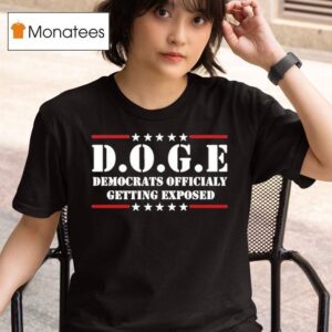 Scott Presler Doge Democrats Ly Getting Exposed T Shirt