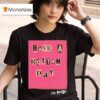 Sex Pistols Have A Rotten Day T Shirt