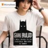 Shai Hulud I Will Serve As An Example To Man As Hope Batman T Shirt