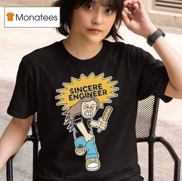 Sincere Engineer Corn Dog Mosher T Shirt