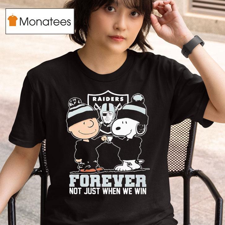 Snoopy And Charlie Brown Las Vegas Raiders Forever Not Just When We Win T Shirt