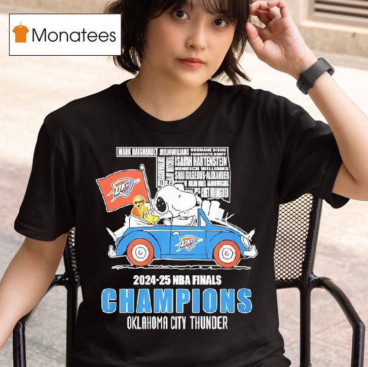 Snoopy And Woodstock Driving Car Oklahoma City Thunder Nba Finals Champions All Name Of Legends T Shirt