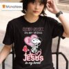 Snoopy The Peanuts Fan Boston Red Sox In My Veins Jesus In My Hear T Shirt
