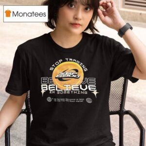 Spx Stop Trading Believe In Something Logo T Shirt