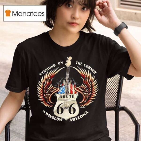 Standing On The Corner In Winslow Arizona Route Guitar T Shirt