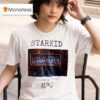 Starkid Is Turning Your Children Gay T Shirt