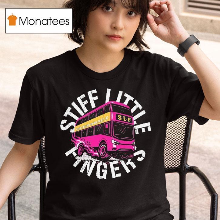 Stiff Little Fingers Putting The Fast In Belfast Tour Bus T Shirt